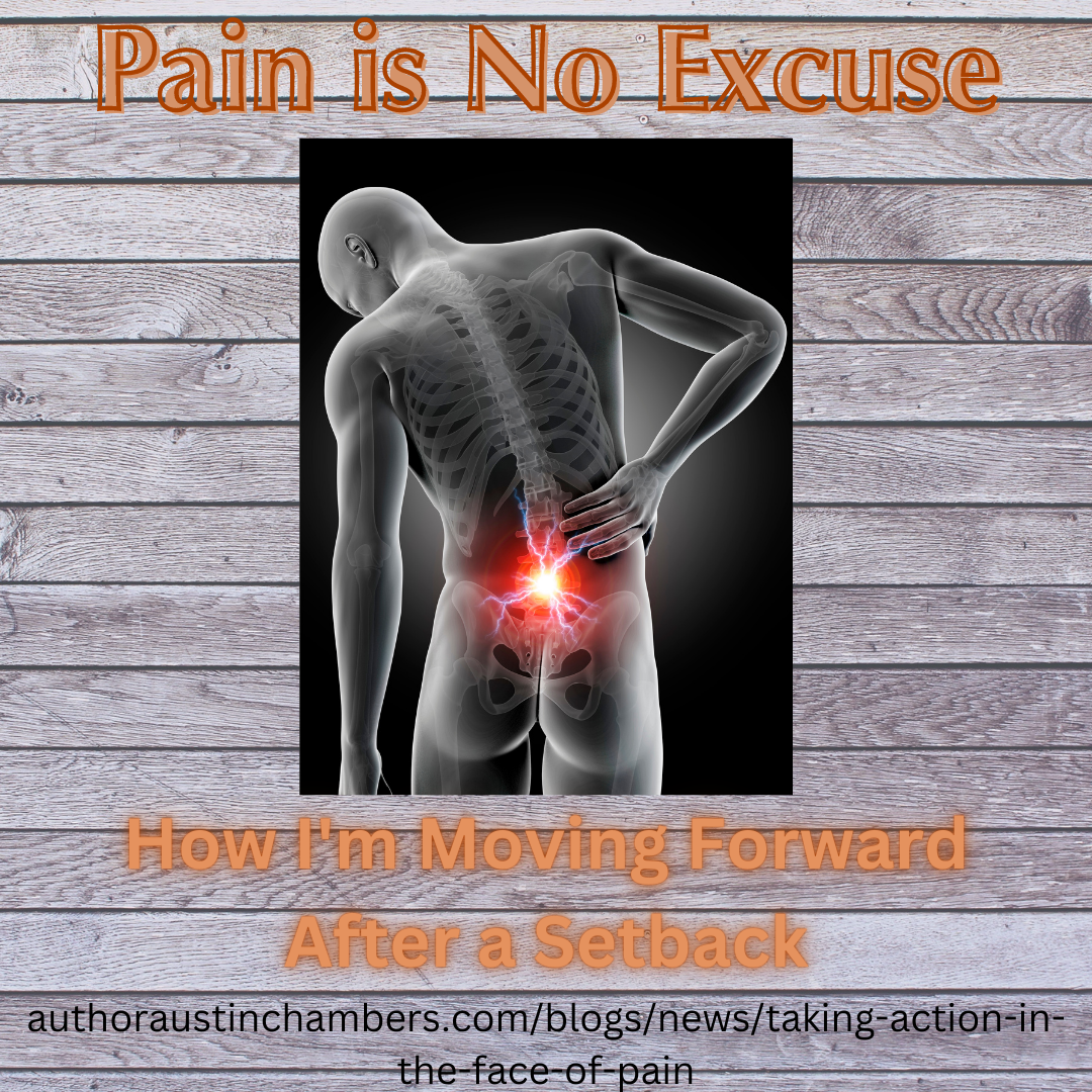 Pain is No Excuse