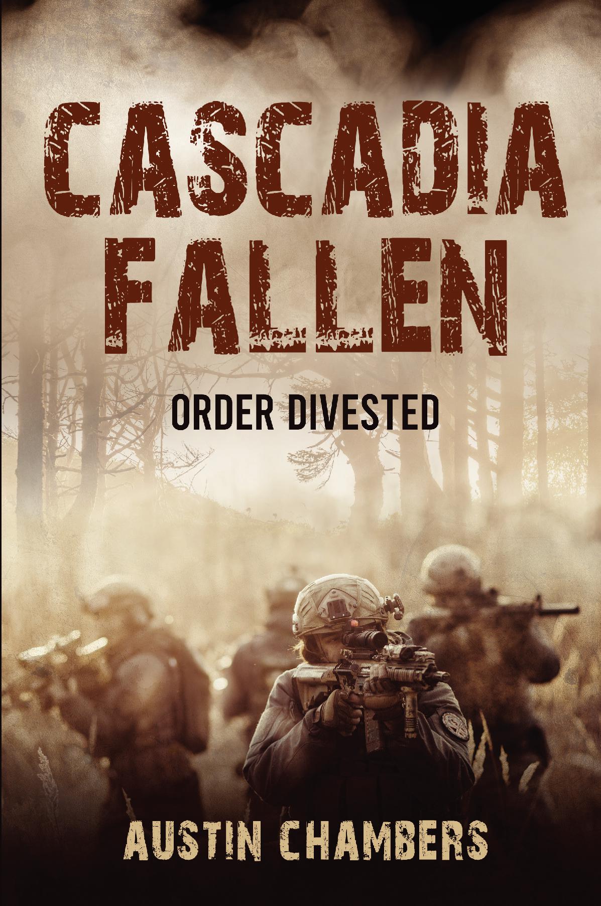Cascadia Fallen: Order Divested